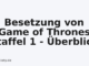 Besetzung von Game of Thrones Staffel 1 - Überblick