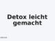 Detox leicht gemacht