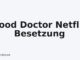 Good Doctor Netflix Besetzung
